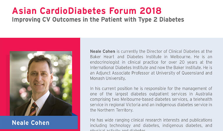 Asian CardioDiabetes Forum 2018 - How have recent CV outcome trials influence clinical practice by Dr. Neale Cohen (transcript)