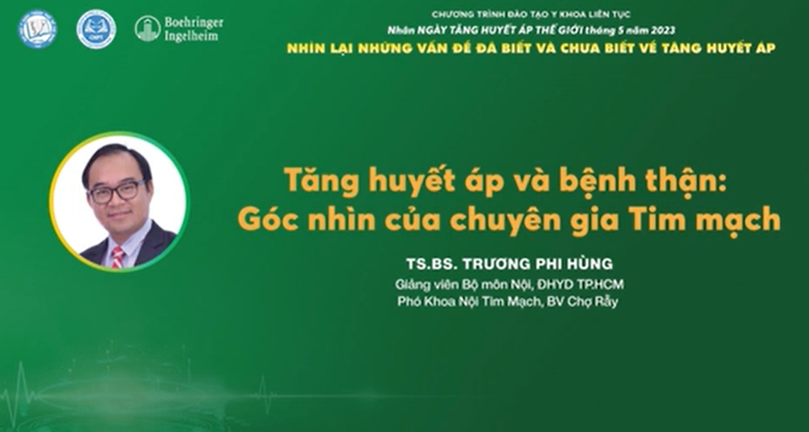 Tăng huyết áp và bệnh thận: Góc nhìn của chuyên gia Tim mạch